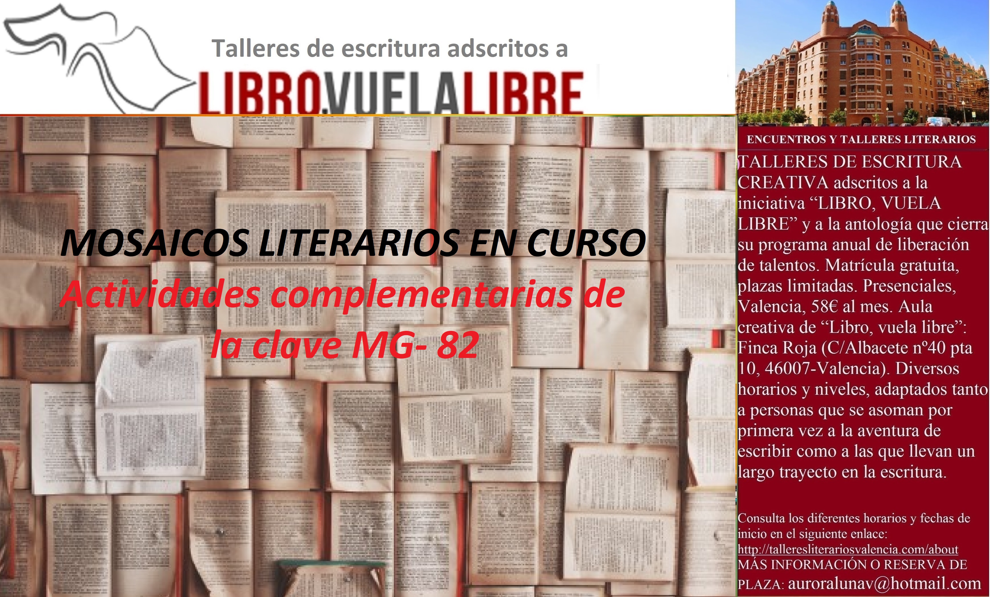 Actividades complementarias de la clave MG-82 en los cursos y talleres de escritura de LIBRO, VUELA LIBRE