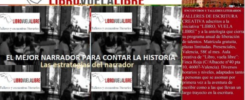 Taller de escritura en valencia de LIBRO, VUELA LIBRE, el mejor narrador