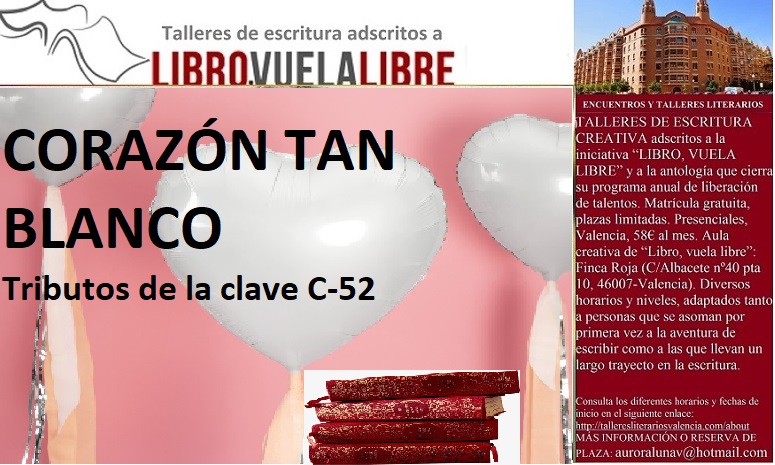 Tributos de la clave C-52 en el taller de escritura creativa de LIBRO, VUELA LIBRE en Valencia
