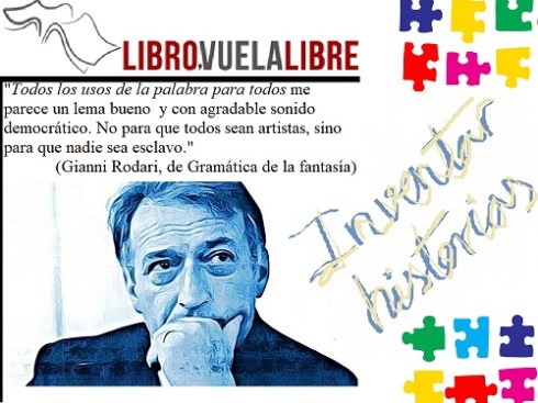 Inventar historias. Tributos del taller literario a Gianni Rodari
